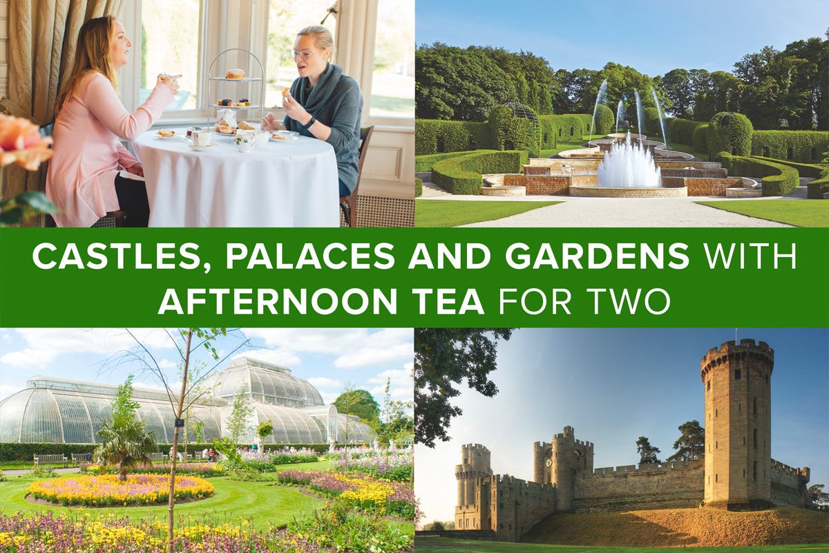 Castles, Palaces and Gardens with Afternoon Tea for Two