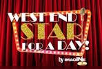 West End Star for a Day with Professional Coaching and Theatre Show Ticket